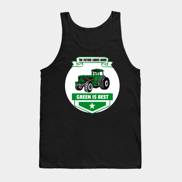 Green is best Tank Top by BishBashBosh